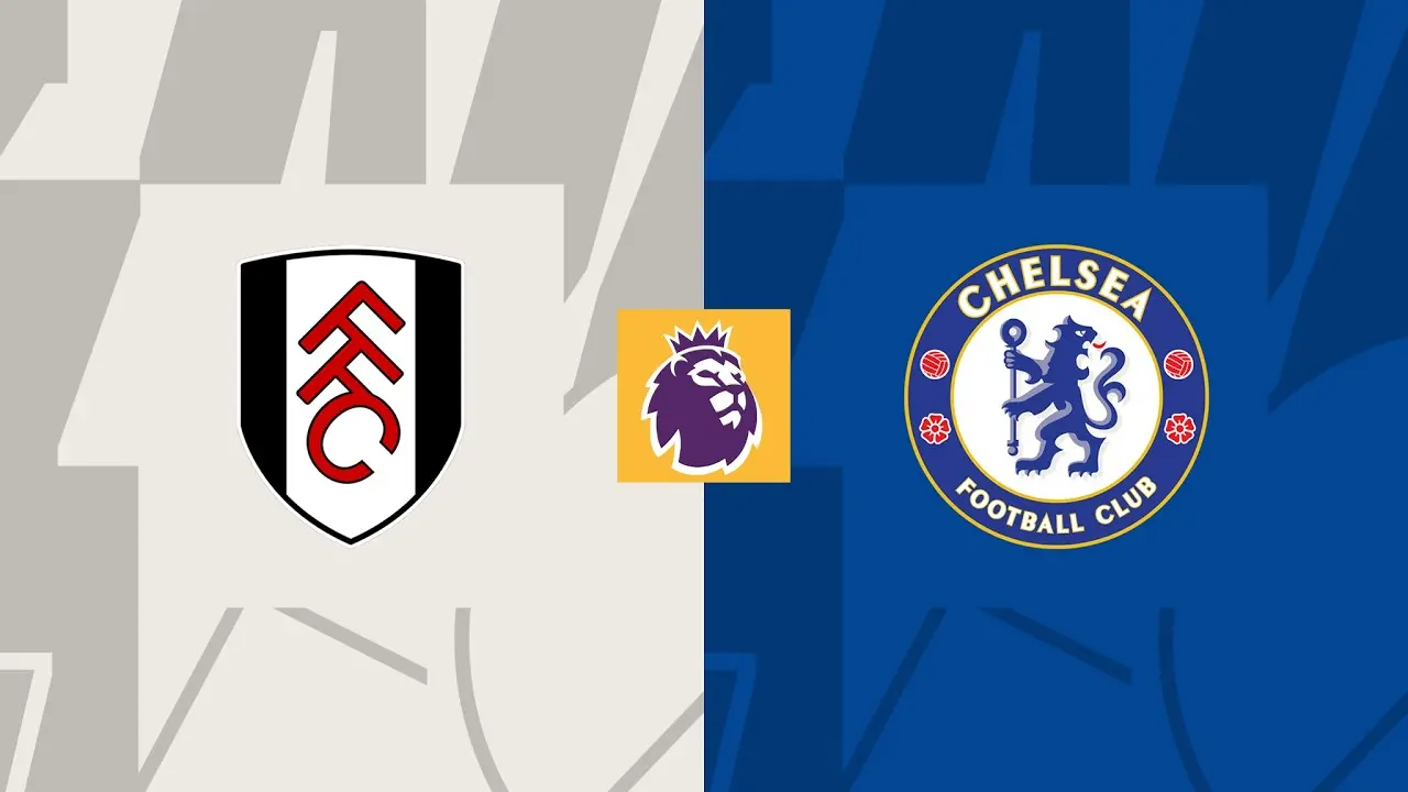 Cara Menonton Premier League Fulham vs. Chelsea: Streaming Langsung Gratis & Waktu Kick-Off dalam Pratinjau