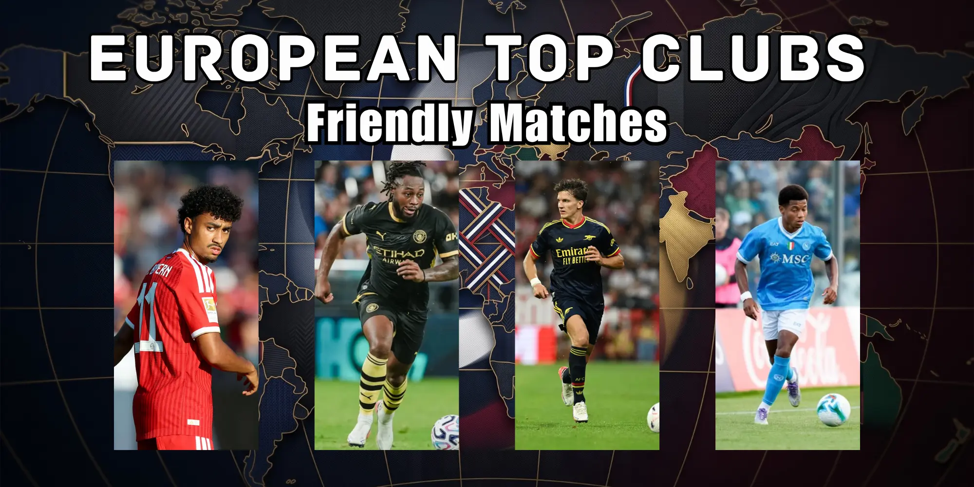 Cómo ver los amistosos de los grandes clubes europeos: hora de inicio y transmisión EN VIVO GRATIS | Previa
